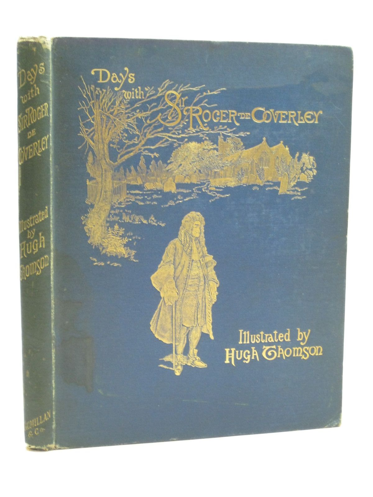 ILLUSTRATED BY THOMSON, HUGH - Days with Sir Roger de Coverley