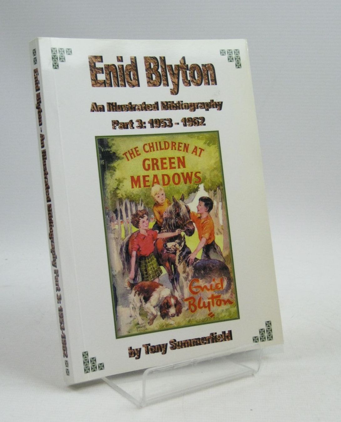 SUMMERFIELD, TONY - Enid Blyton an Illustrated Bibliography Part 3: 1953- 1962