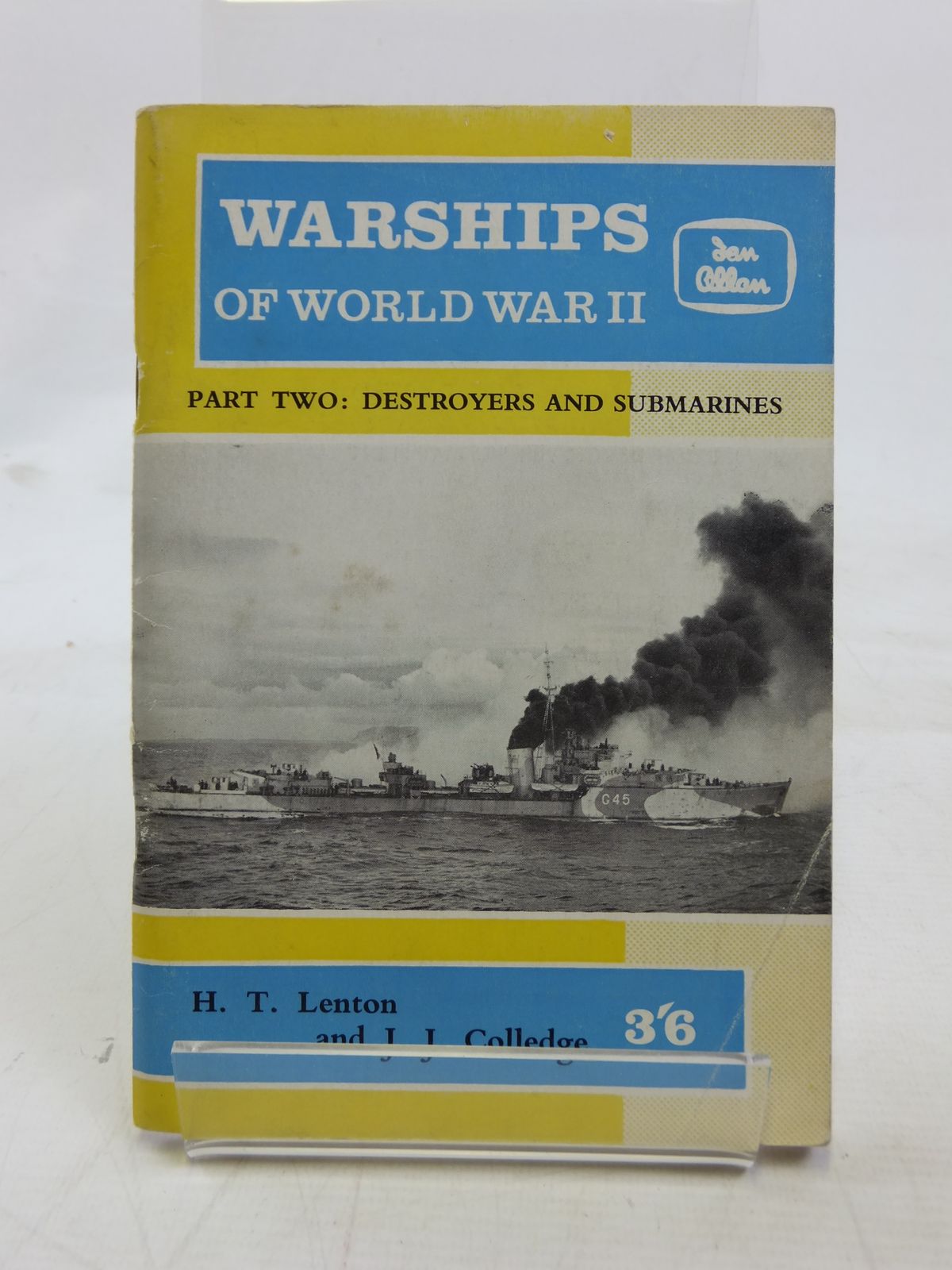 WARSHIPS OF WORLD WAR II written by Lenton, H.T. Colledge, J.J., STOCK CODE: 2114763 : Stella ...