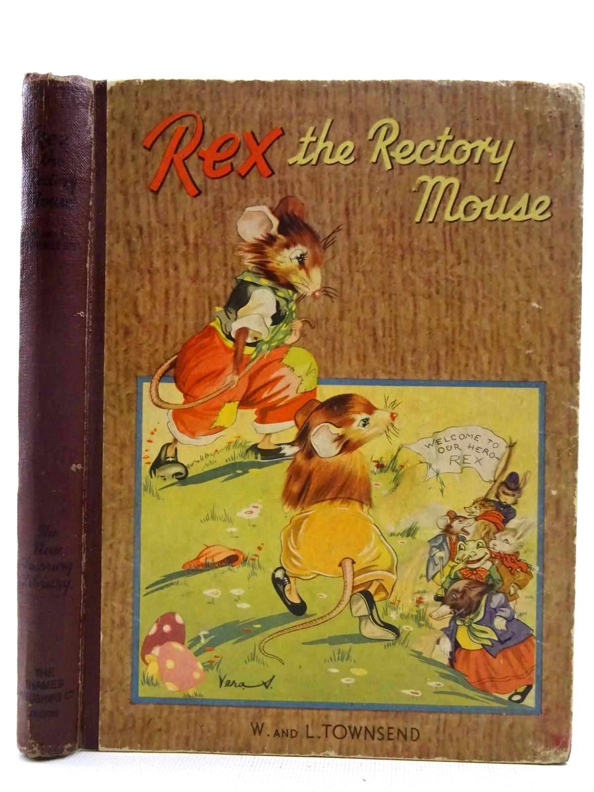 TOWNSEND, W. & TOWNSEND, L. ILLUSTRATED BY RICE-JAY, VERA - Rex the Rectory Mouse