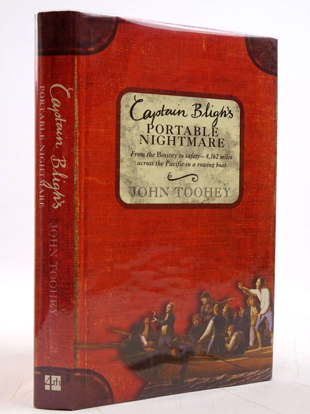 TOOHEY, JOHN - Captain Bligh's Portable Nightmare