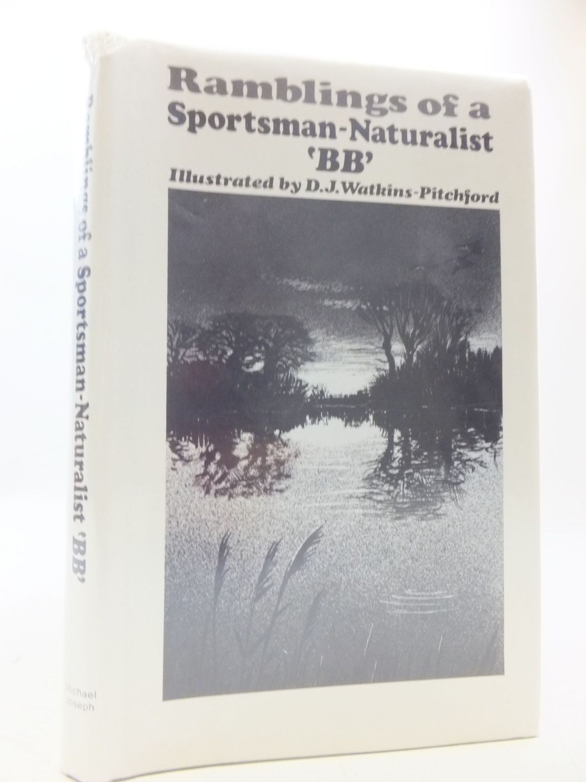 Ramblings Of A Sportsman-naturalist