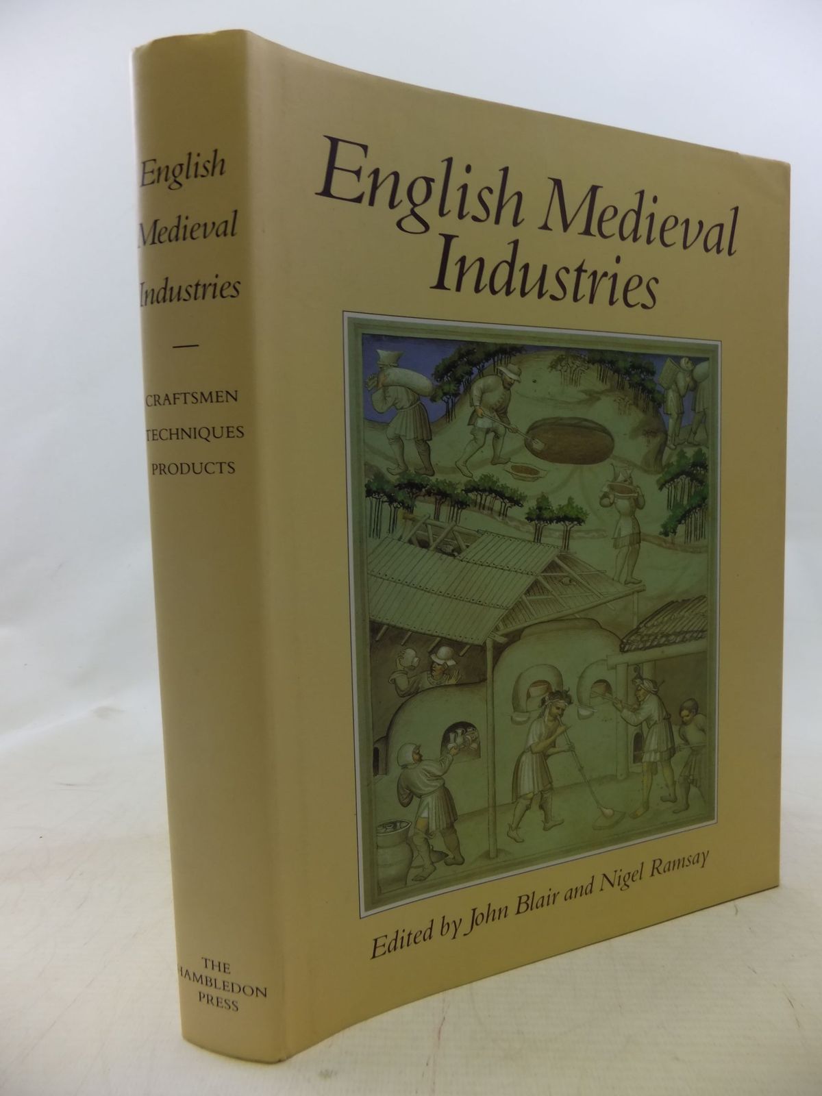 English Medieval Industries: Craftsmen, Techniques, Products