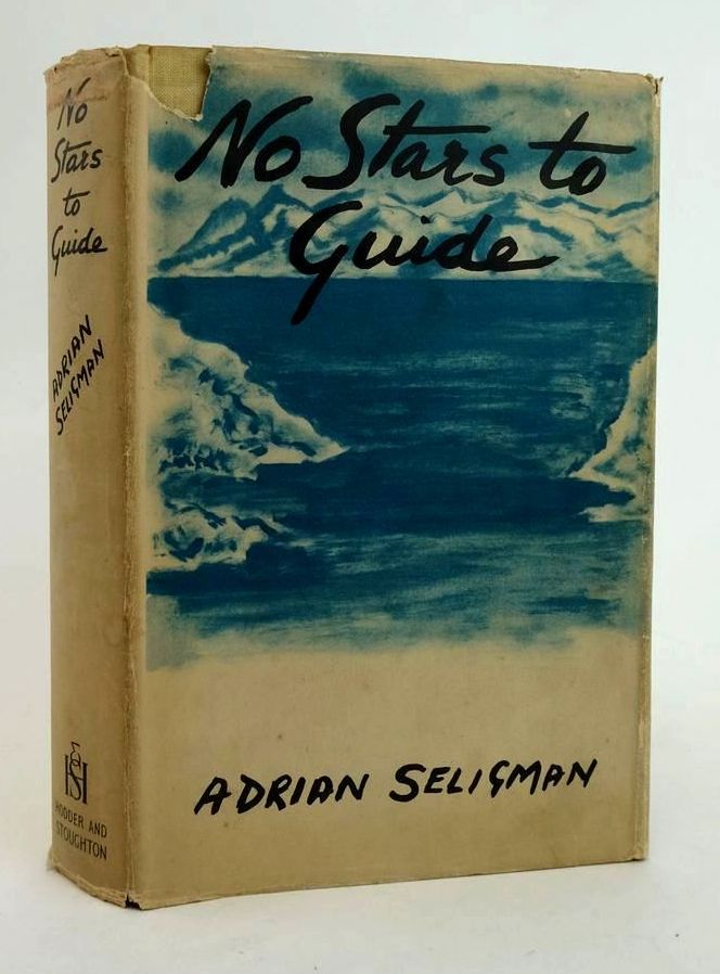 Cover of NO STARS TO GUIDE by Adrian Seligman