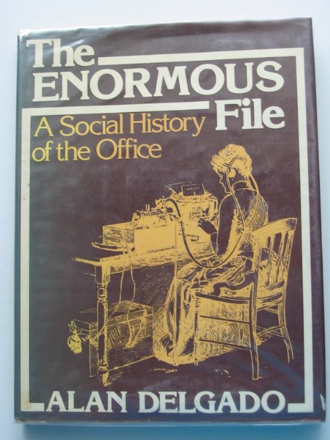 Cover of THE ENORMOUS FILE by Alan Delgado