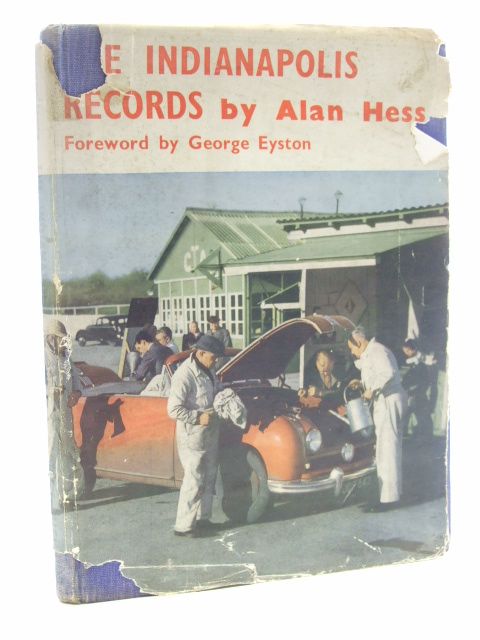 Cover of THE INDIANAPOLIS RECORDS by Alan Hess