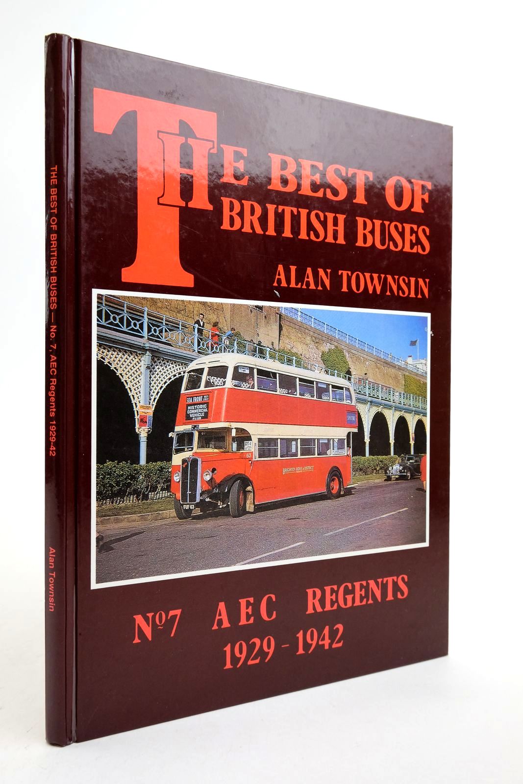 Cover of THE BEST OF BRITISH BUSES No. 7 AEC REGENTS 1929-1942 by Alan Townsin