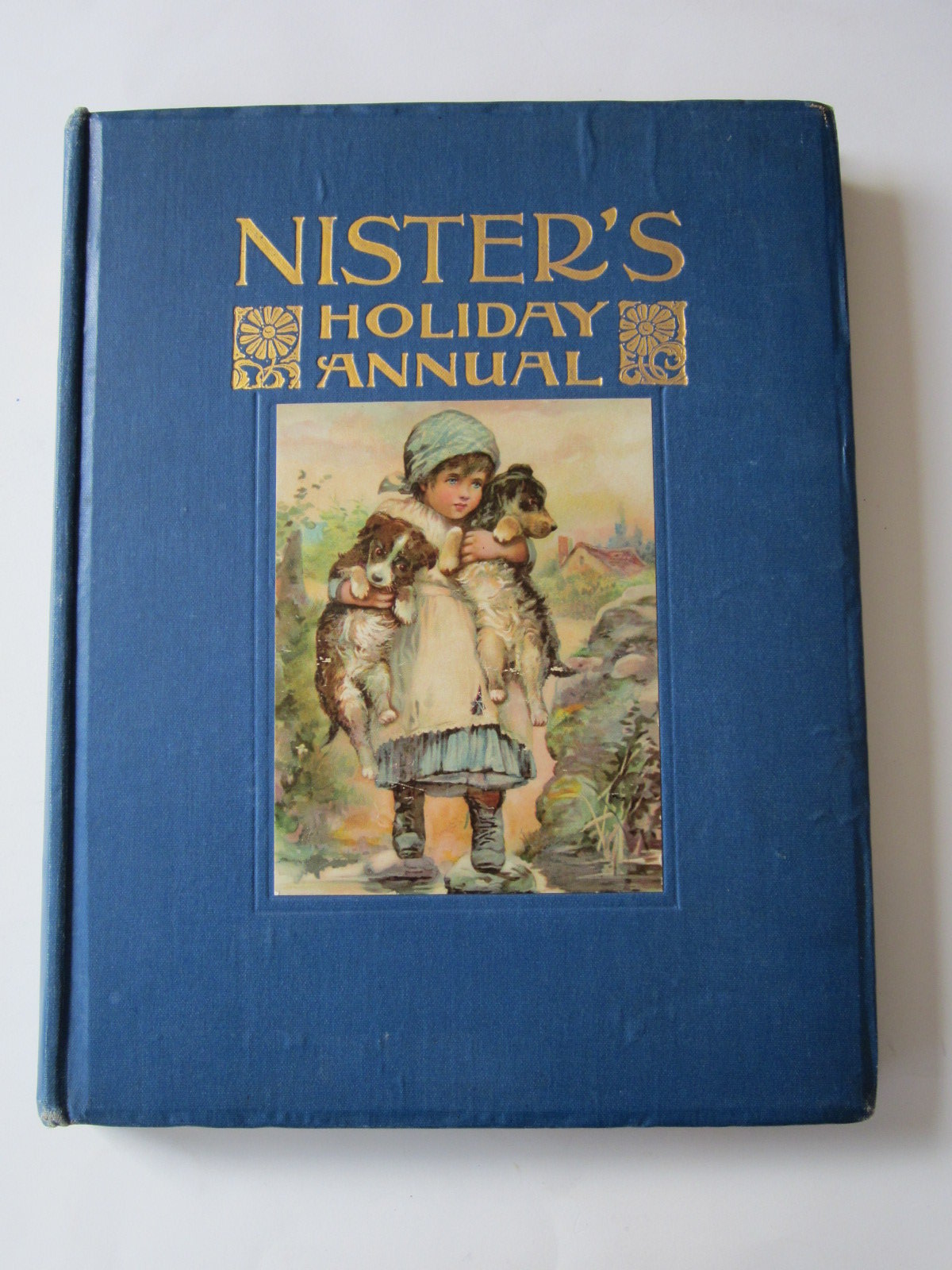 Cover of NISTER'S HOLIDAY ANNUAL - 25TH YEAR by Alfred C. Playne; Evelyn Everett-Green; Clifton Bingham;  et al