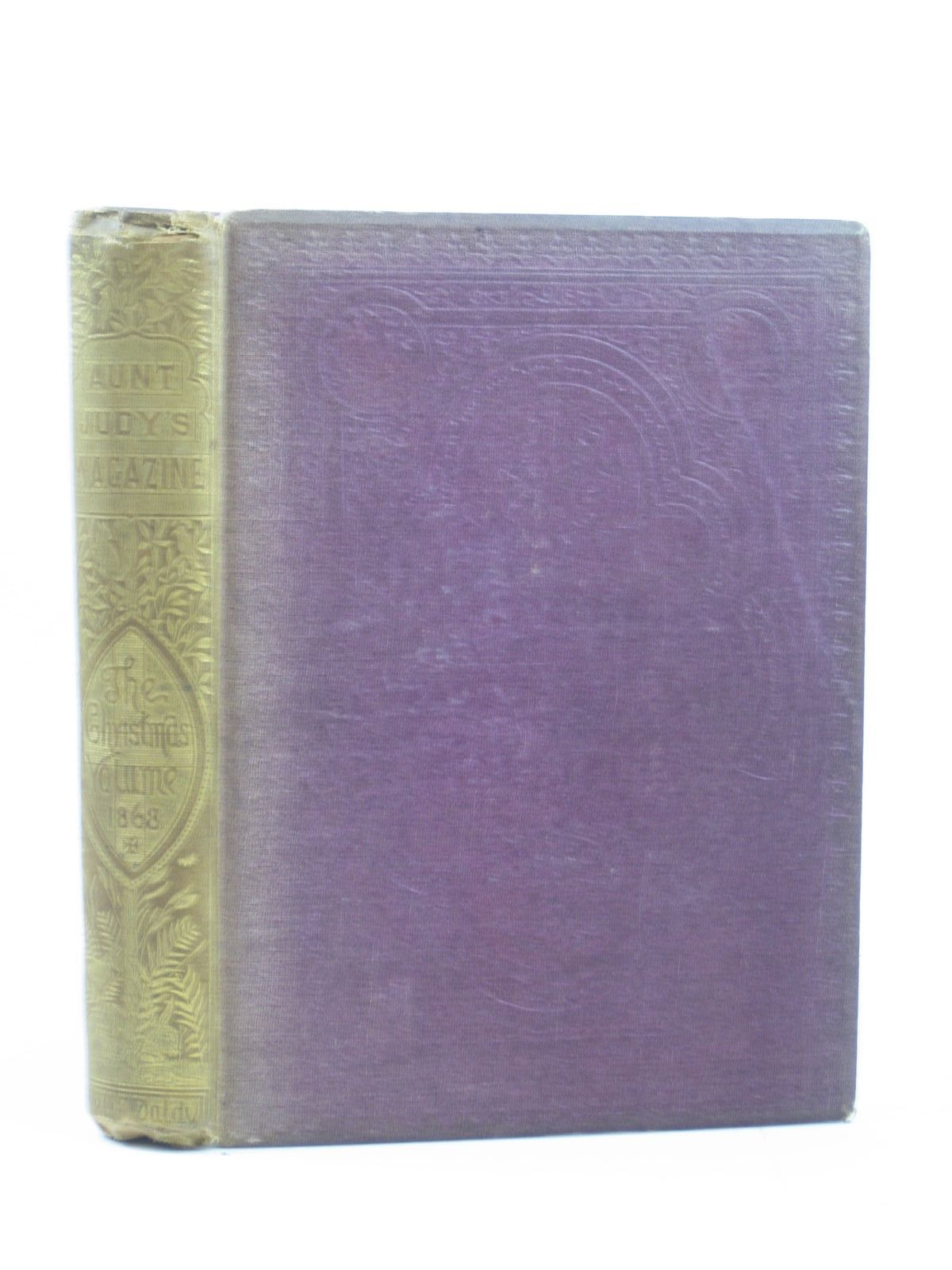 Cover of AUNT JUDY'S CHRISTMAS VOLUME FOR 1868 by Alfred Gatty; Mary Senior Clark; Hans Christian Andersen;  Pan;  et al