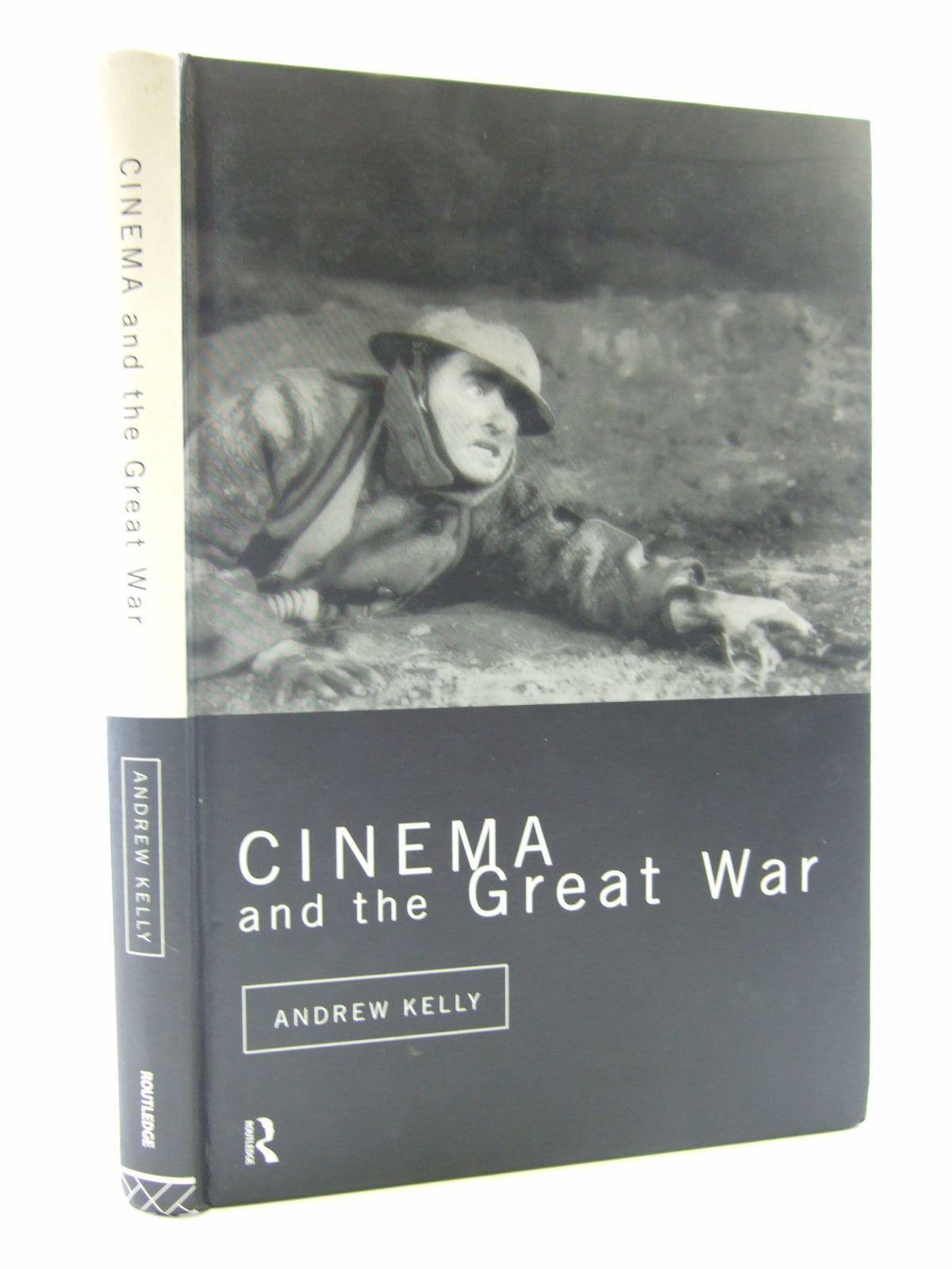 Cover of CINEMA AND THE GREAT WAR by Andrew Kelly