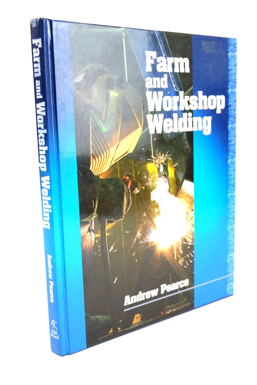 Cover of FARM AND WORKSHOP WELDING by Andrew Pearce