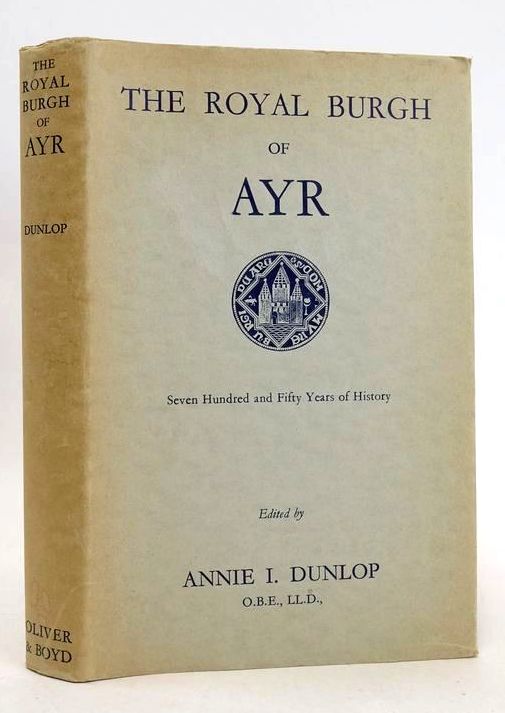 Cover of THE ROYAL BURGH OF AYR by Annie I. Dunlop
