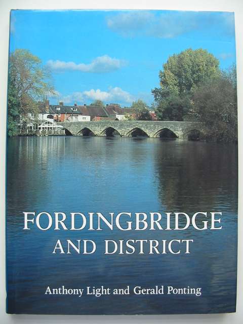 Cover of FORDINGBRIDGE AND DISTRICT A PICTORIAL HISTORY by Anthony Light; Gerald Ponting