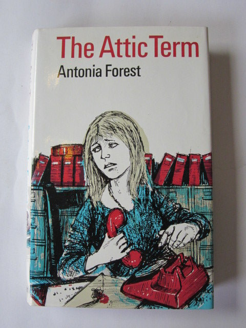 Cover of THE ATTIC TERM by Antonia Forest