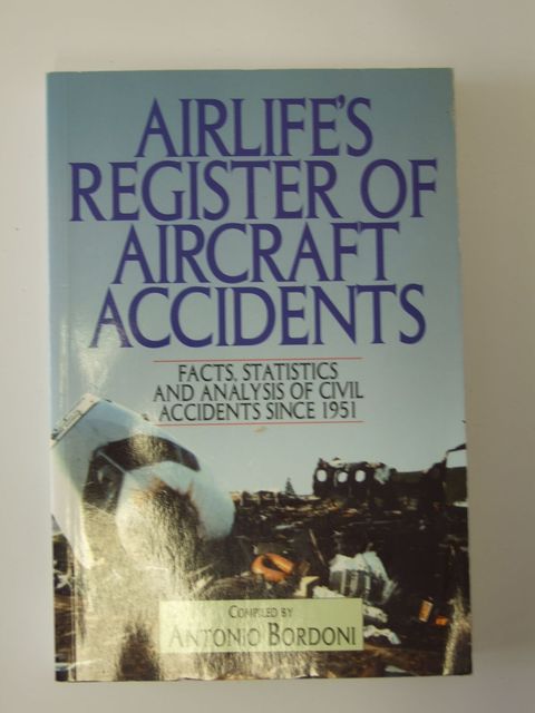 Cover of AIRLIFE'S REGISTER OF AIRCRAFT ACCIDENTS by Antonio Bordoni