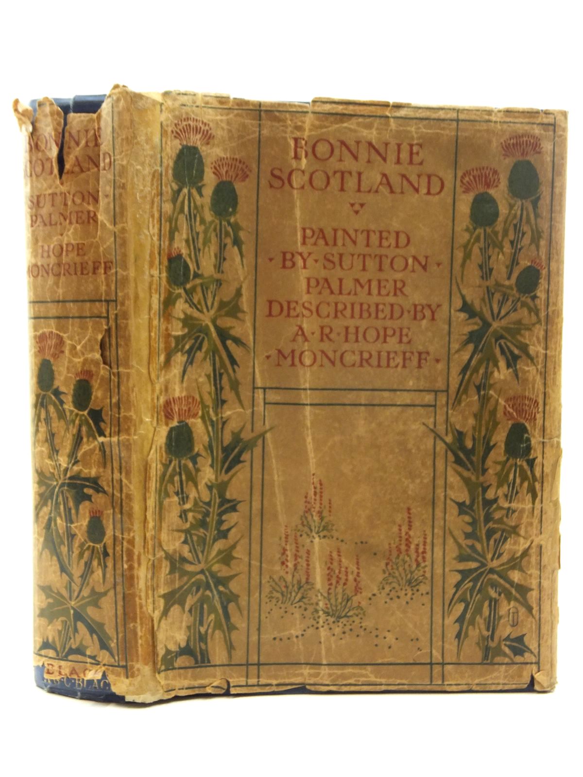 Cover of BONNIE SCOTLAND by A.R. Hope Moncrieff
