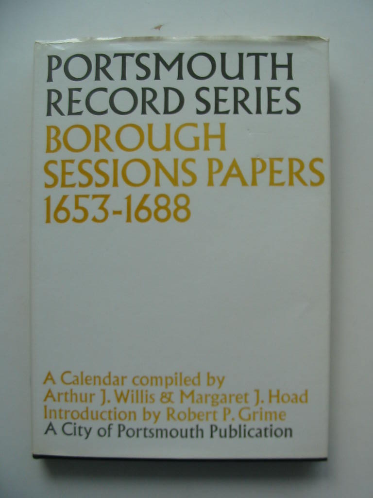 Cover of BOROUGH SESSIONS PAPERS 1653-1688 by Arthur J. Willis; Margaret J. Hoad