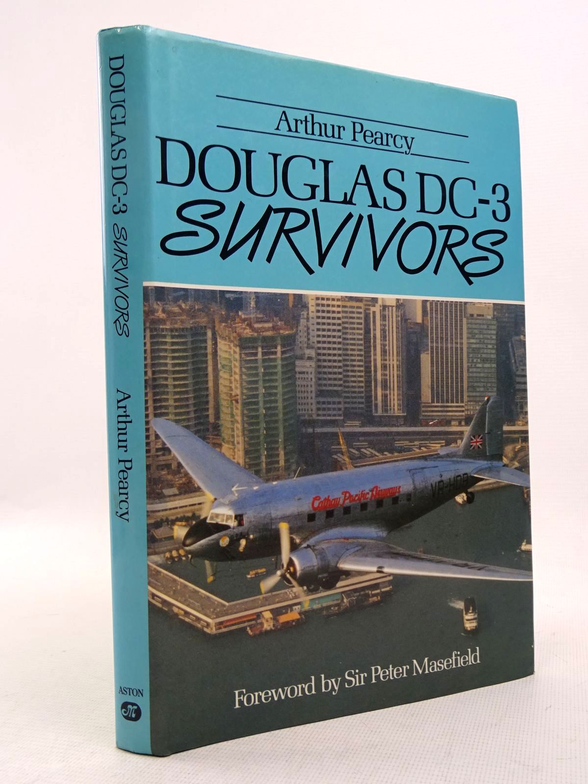 Cover of DOUGLAS DC-3 SURVIVORS VOLUME ONE by Arthur Pearcy
