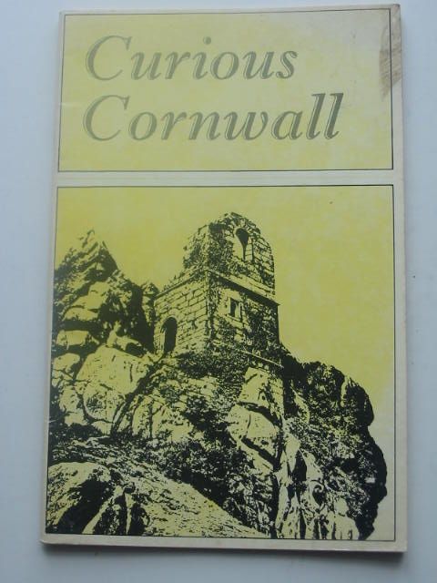Cover of CURIOUS CORNWALL by B Trevail