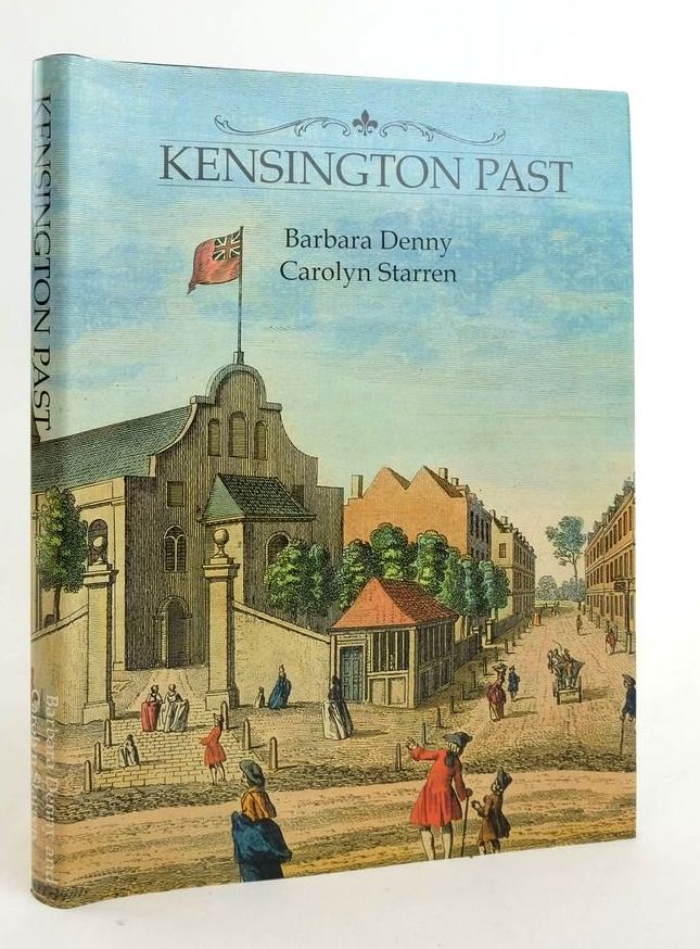 Cover of KENSINGTON PAST by Barbara Denny; Carolyn Starren