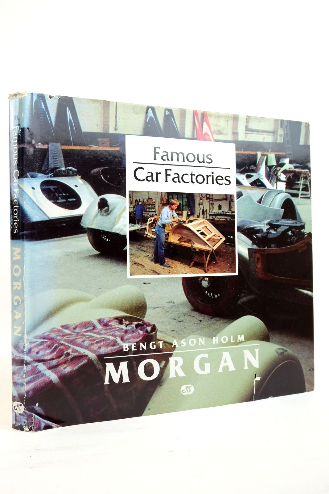 Cover of FAMOUS CAR FACTORIES: MORGAN by Bengt Ason Holm