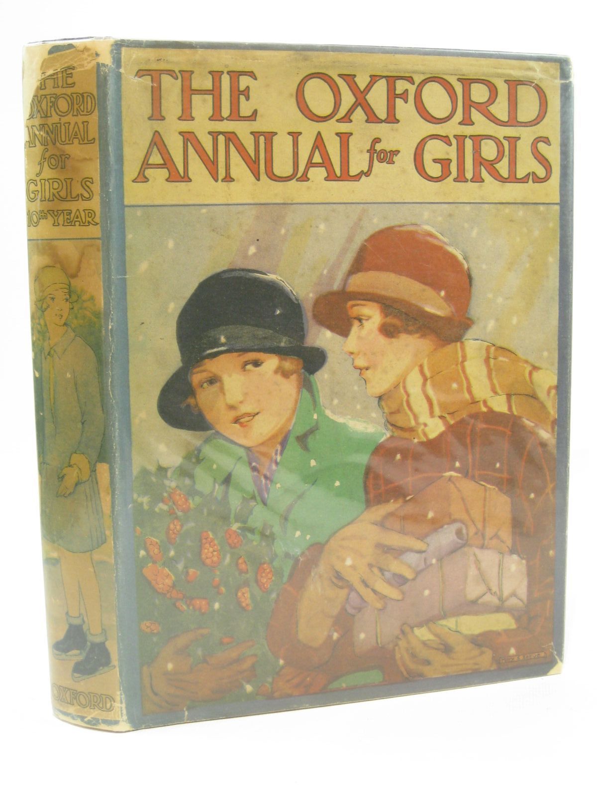 Cover of THE OXFORD ANNUAL FOR GIRLS 10TH YEAR by Bessie Marchant; C. Bernard Rutley; Dorita Fairlie Bruce; Thora Stowell;  et al
