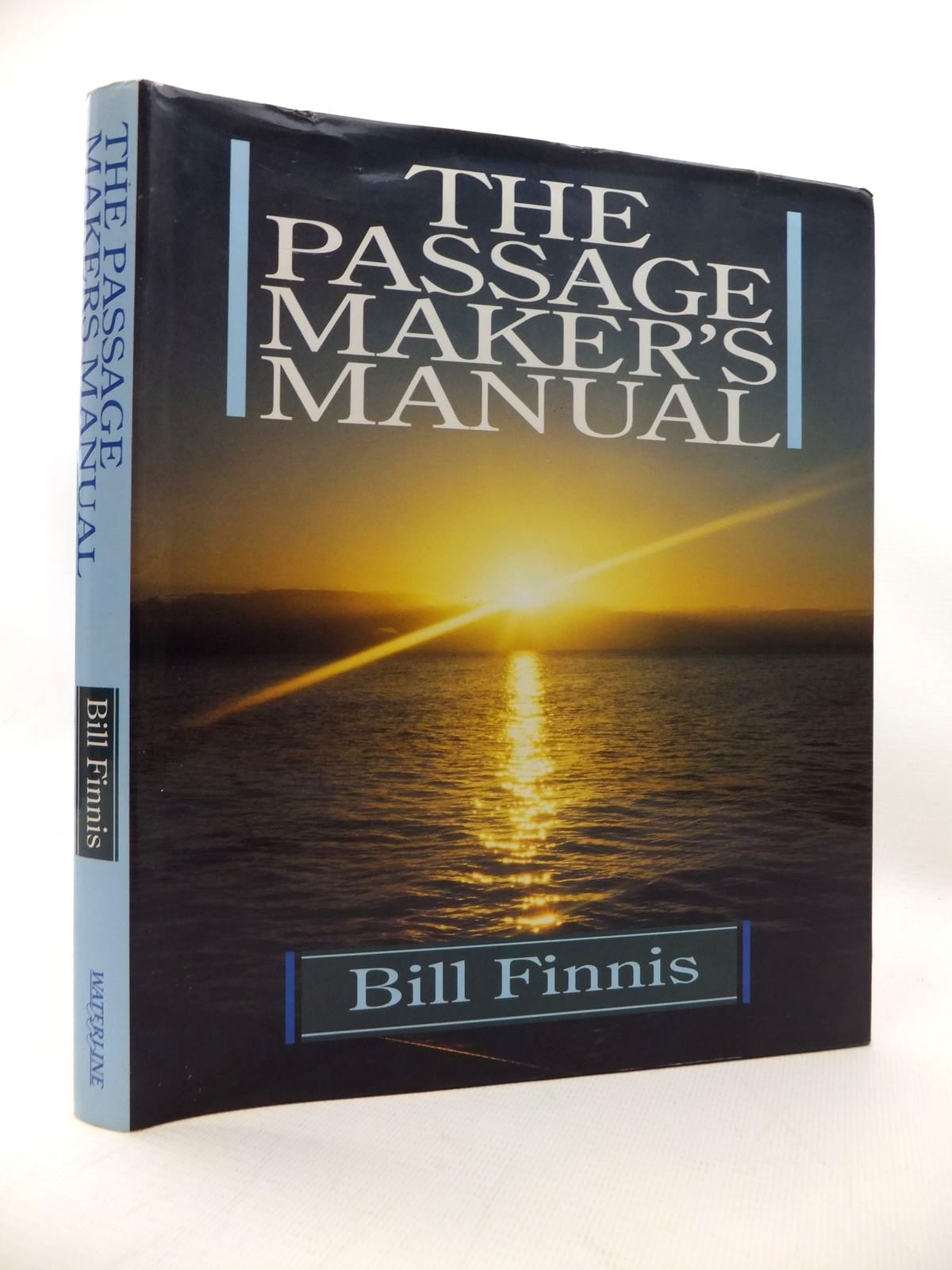 Cover of THE PASSAGE MAKER'S MANUAL by Bill Finnis