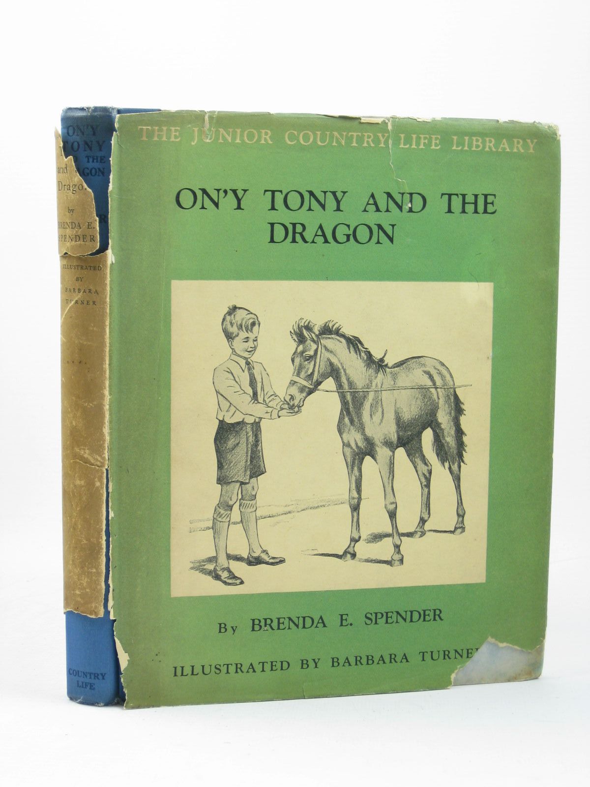 Cover of ON'Y TONY AND THE DRAGON by Brenda E. Spender