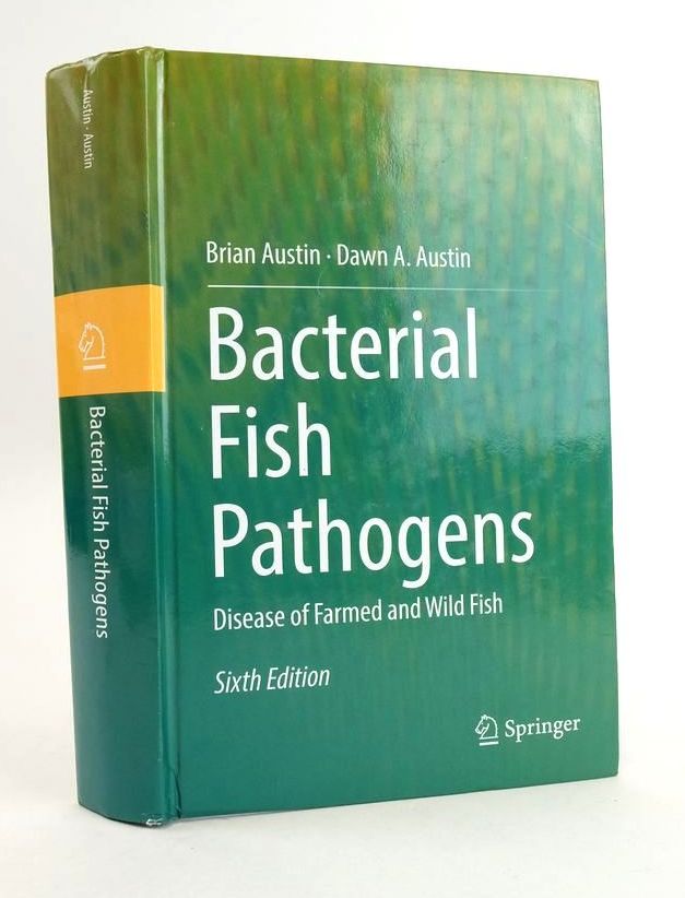 Cover of BACTERIAL FISH PATHOGENS: DISEASE OF FARMED AND WILD FISH by Brian Austin; Dawn A. Austin