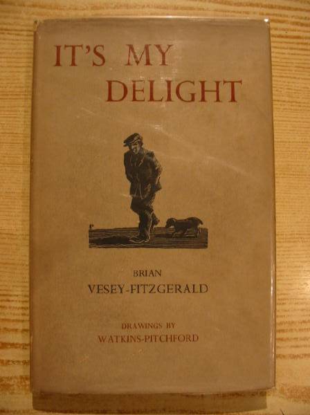 Cover of IT'S MY DELIGHT by Brian Vesey-Fitzgerald