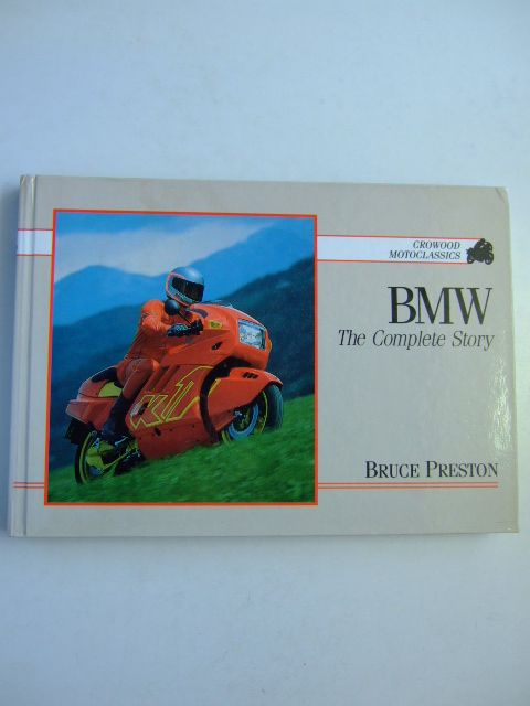 Cover of BMW THE COMPLETE STORY by Bruce Preston