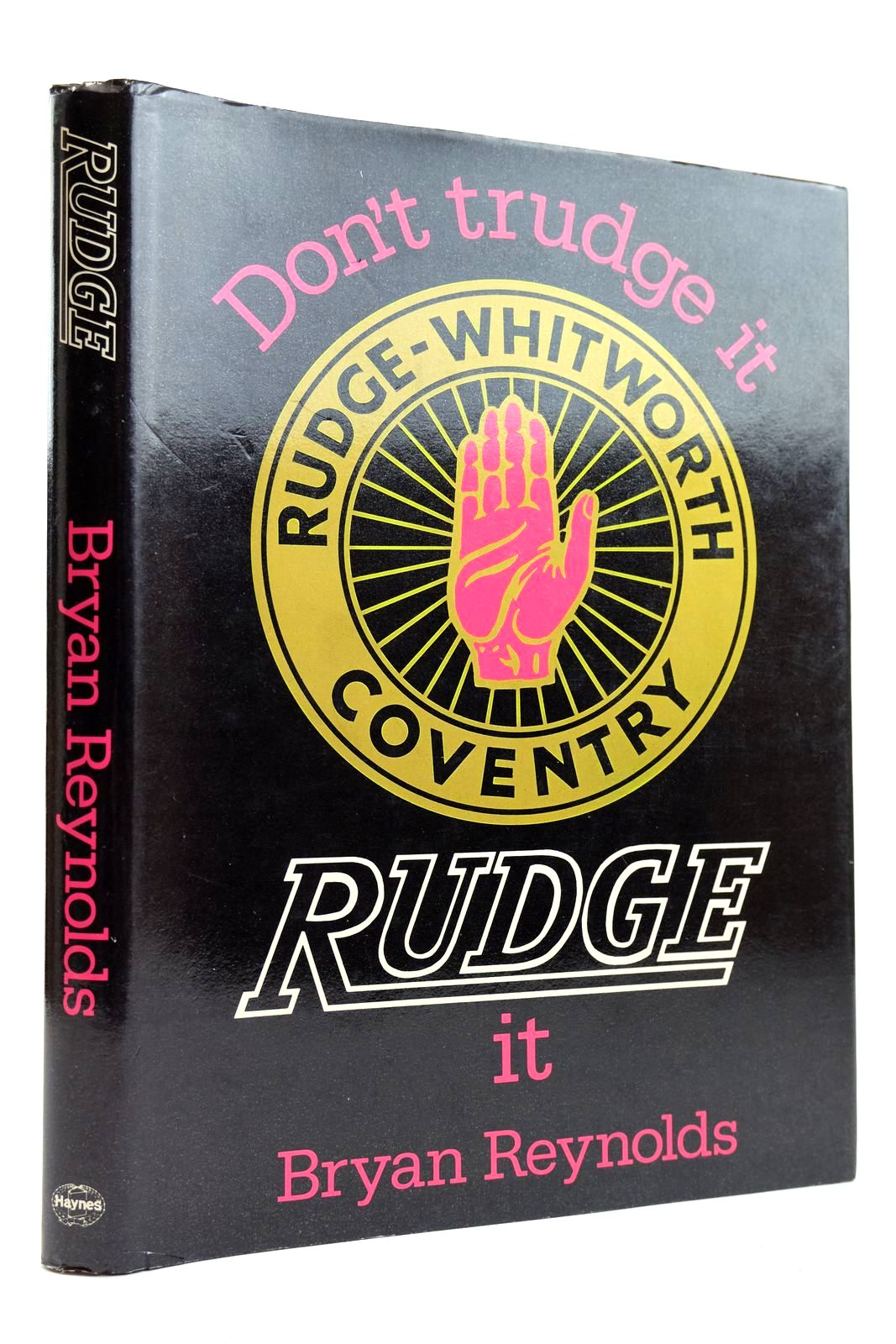 Cover of DON'T TRUDGE IT, RUDGE IT by Bryan Reynolds