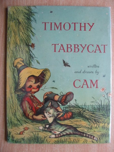 Cover of THE STORY OF TIMOTHY TABBYCAT by  Cam