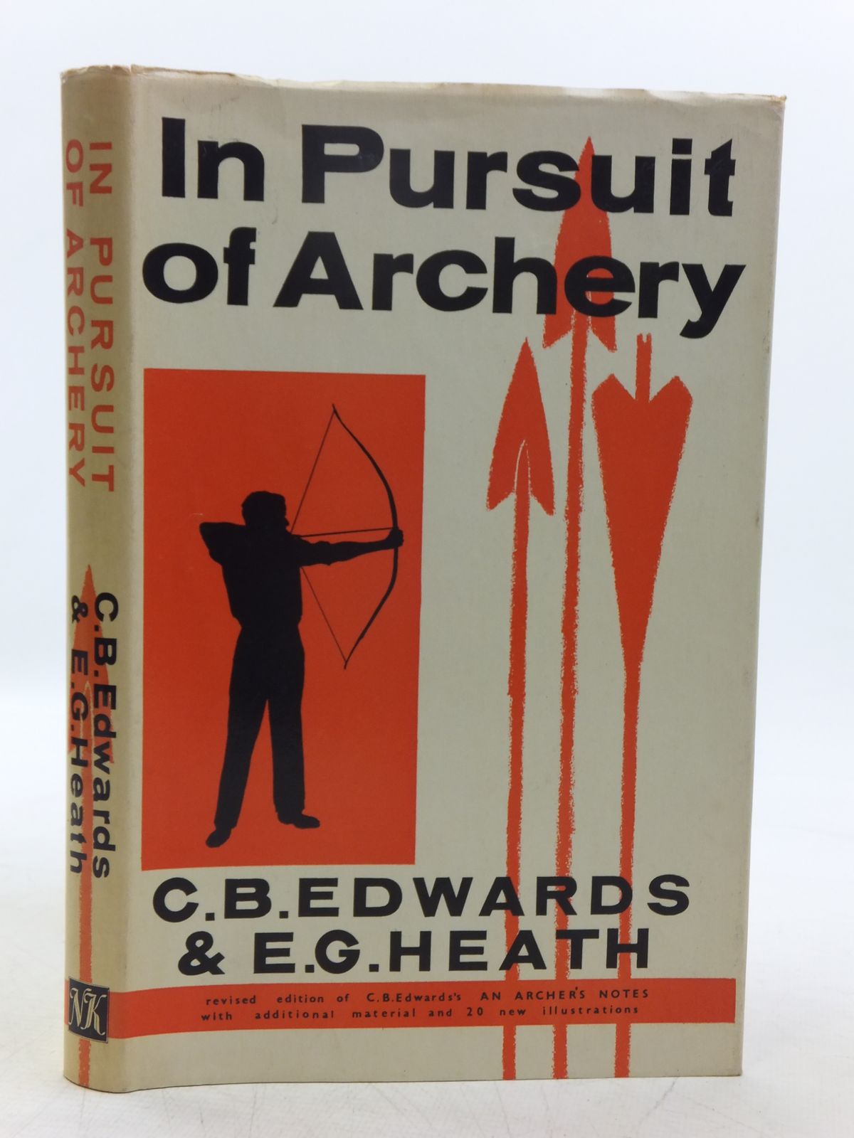 Cover of IN PURSUIT OF ARCHERY by C.B. Edwards; E.G. Heath