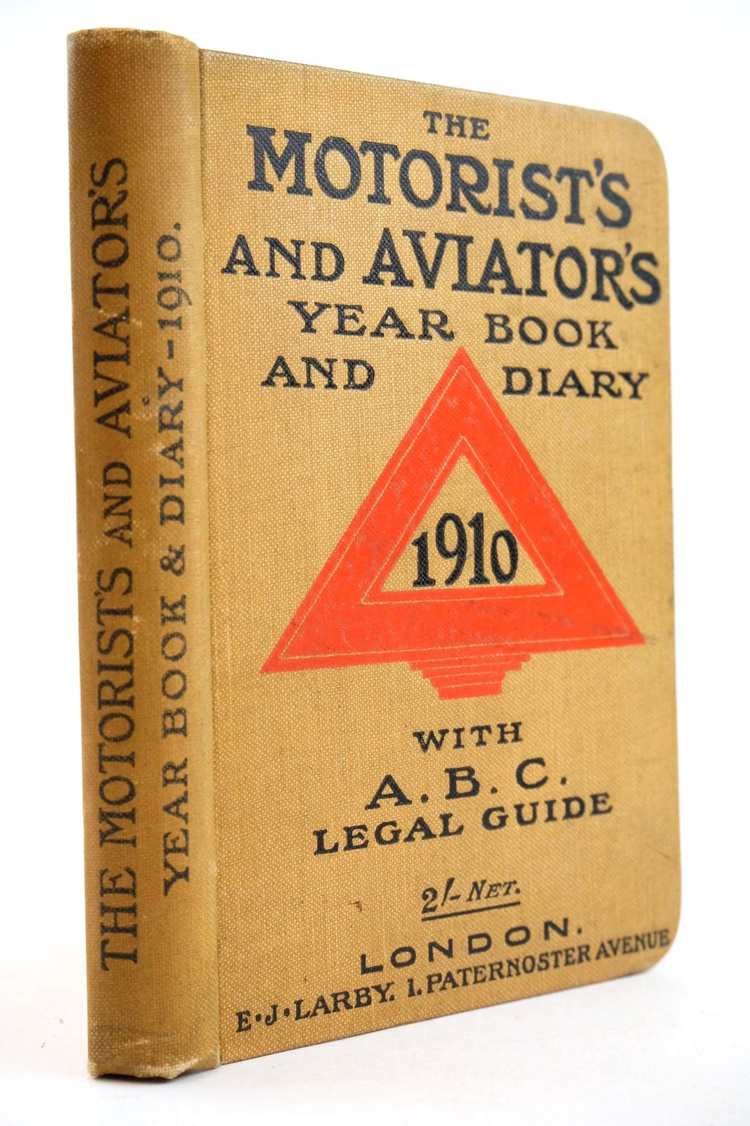 Cover of THE MOTORIST'S AND AVIATOR'S YEAR-BOOK AND DIARY 1910 WITH AN A.B.C. GUIDE TO MOTOR LAW by C.C. Macklin