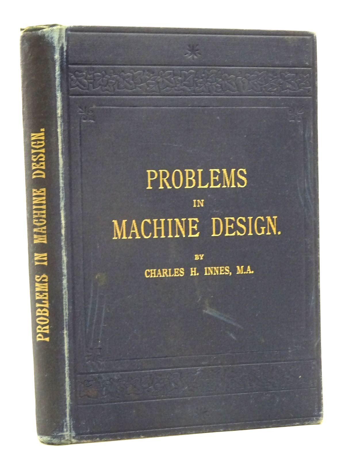 Cover of PROBLEMS IN MACHINE DESIGN by Charles H. Innes