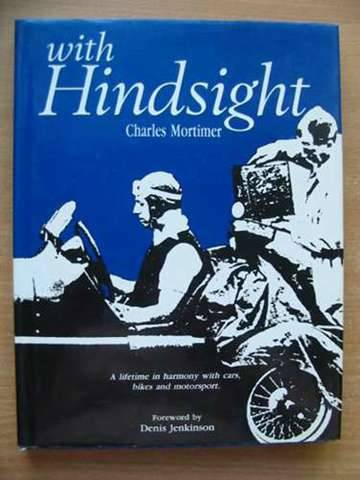 Cover of WITH HINDSIGHT by Charles Mortimer
