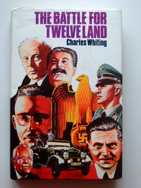 Cover of THE BATTLE FOR TWELVELAND by Charles Whiting