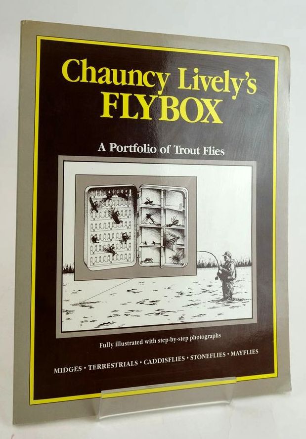 Cover of CHAUNCY LIVELY'S FLYBOX: A PORTFOLIO OF TROUT FLIES by Chauncy Lively