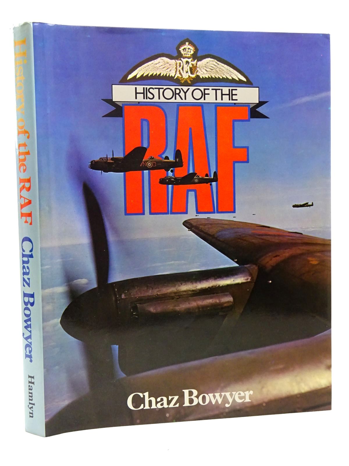 Cover of HISTORY OF THE RAF by Chaz Bowyer