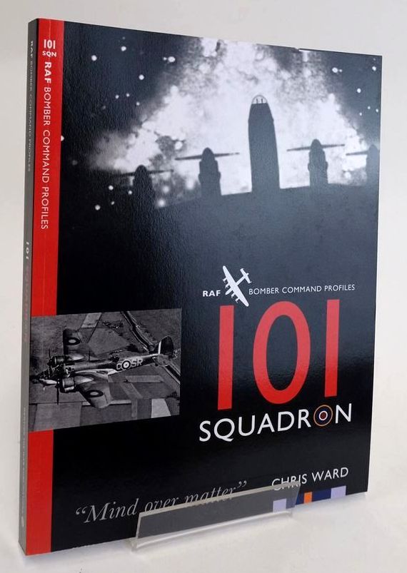 Cover of 101 SQUADRON (RAF BOMBER COMMAND SQUADRON PROFILES) by Chris. Ward