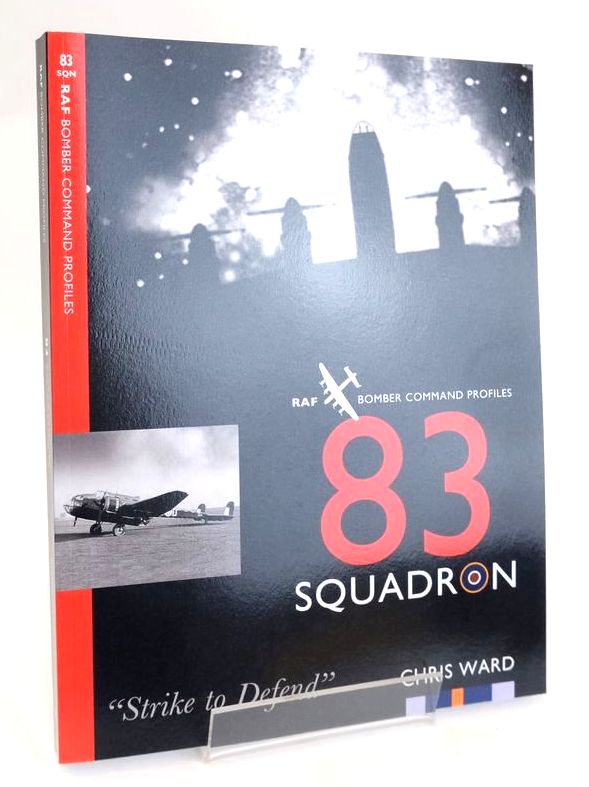 Cover of 83 SQUADRON (RAF BOMBER COMMAND PROFILES) by Chris. Ward