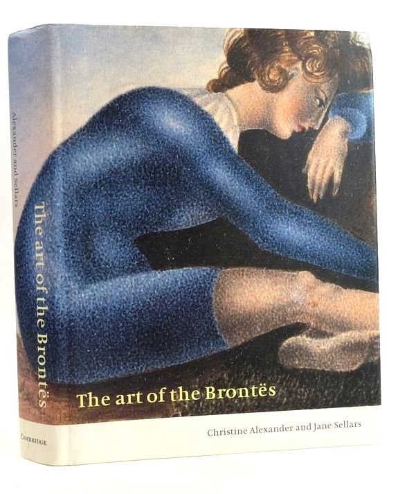 Cover of THE ART OF THE BRONTES by Christine Alexander; Jane Sellars