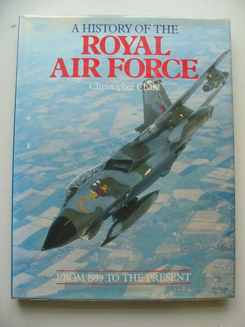 Cover of A HISTORY OF THE ROYAL AIR FORCE by Christopher Chant