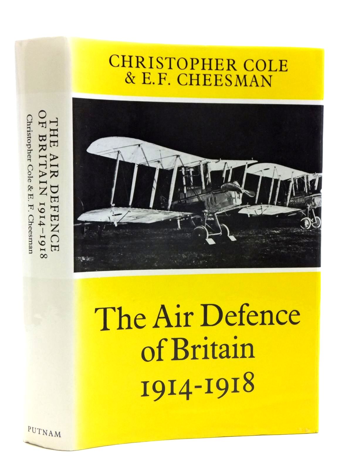 Cover of THE AIR DEFENCE OF BRITAIN 1914-1918 by Christopher Cole; E.F. Cheesman