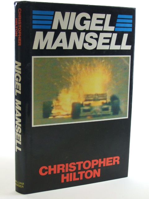Cover of NIGEL MANSELL: THE MAKINGS OF A CHAMPION by Christopher Hilton