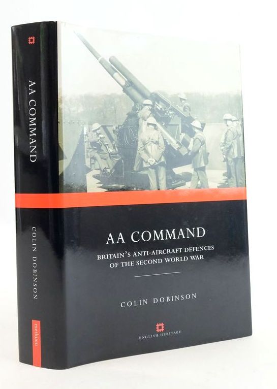 Cover of AA COMMAND: BRITAIN'S ANTI-AIRCRAFT DEFENCES OF THE SECOND WORLD WAR by Colin Dobinson
