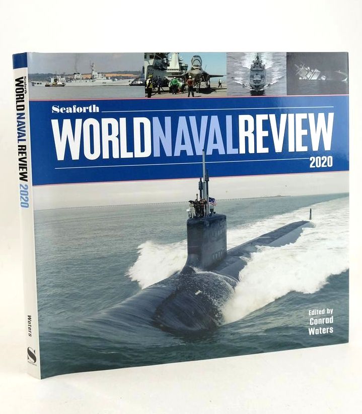 Cover of SEAFORTH WORLD NAVAL REVIEW 2020 by Conrad Waters