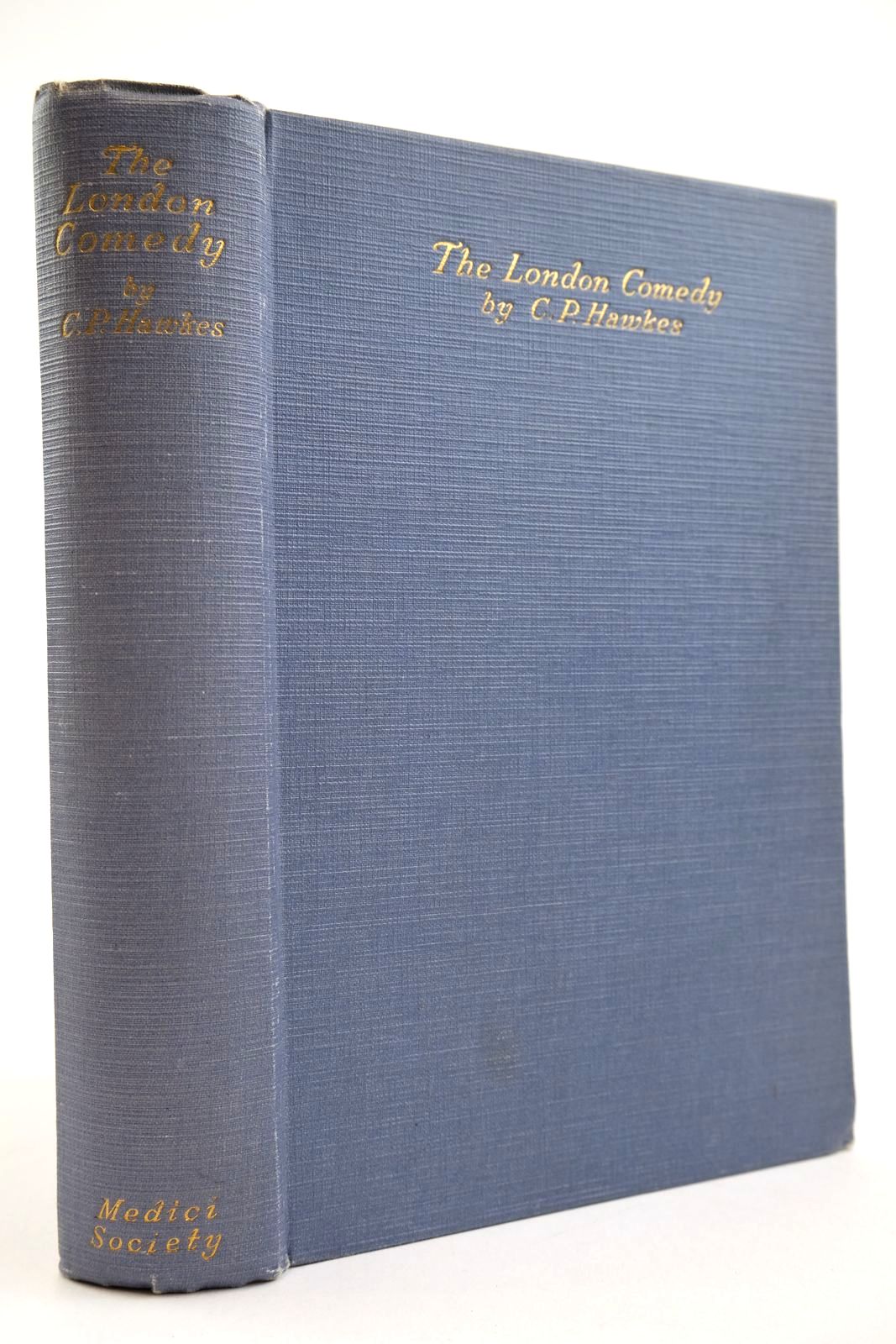 Cover of THE LONDON COMEDY: INTERLUDES IN TOWN by C.P. Hawkes