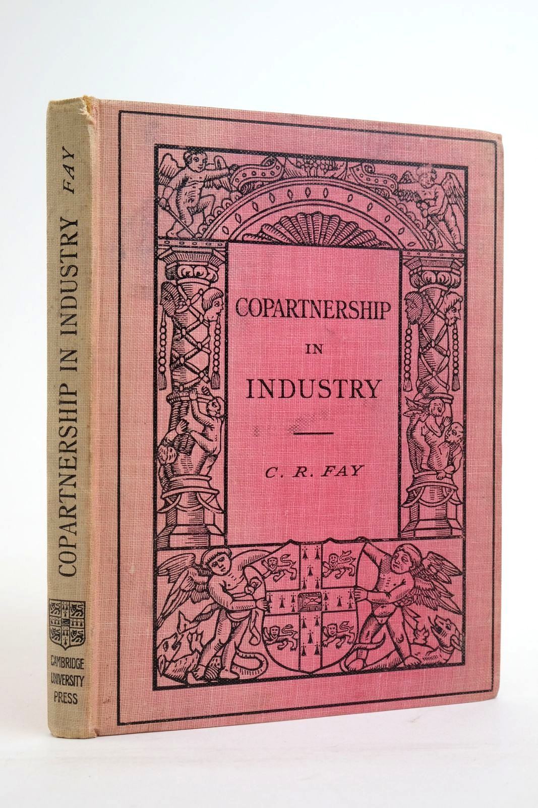 Cover of COPARTNERSHIP IN INDUSTRY by C.R. Fay